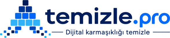 temizle.pro — Dijital karmaşıklığı temizle